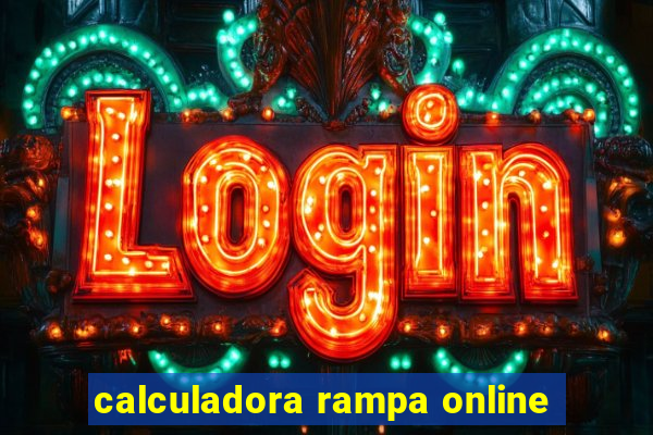 calculadora rampa online